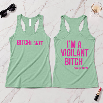 BITCHilante Tank Top