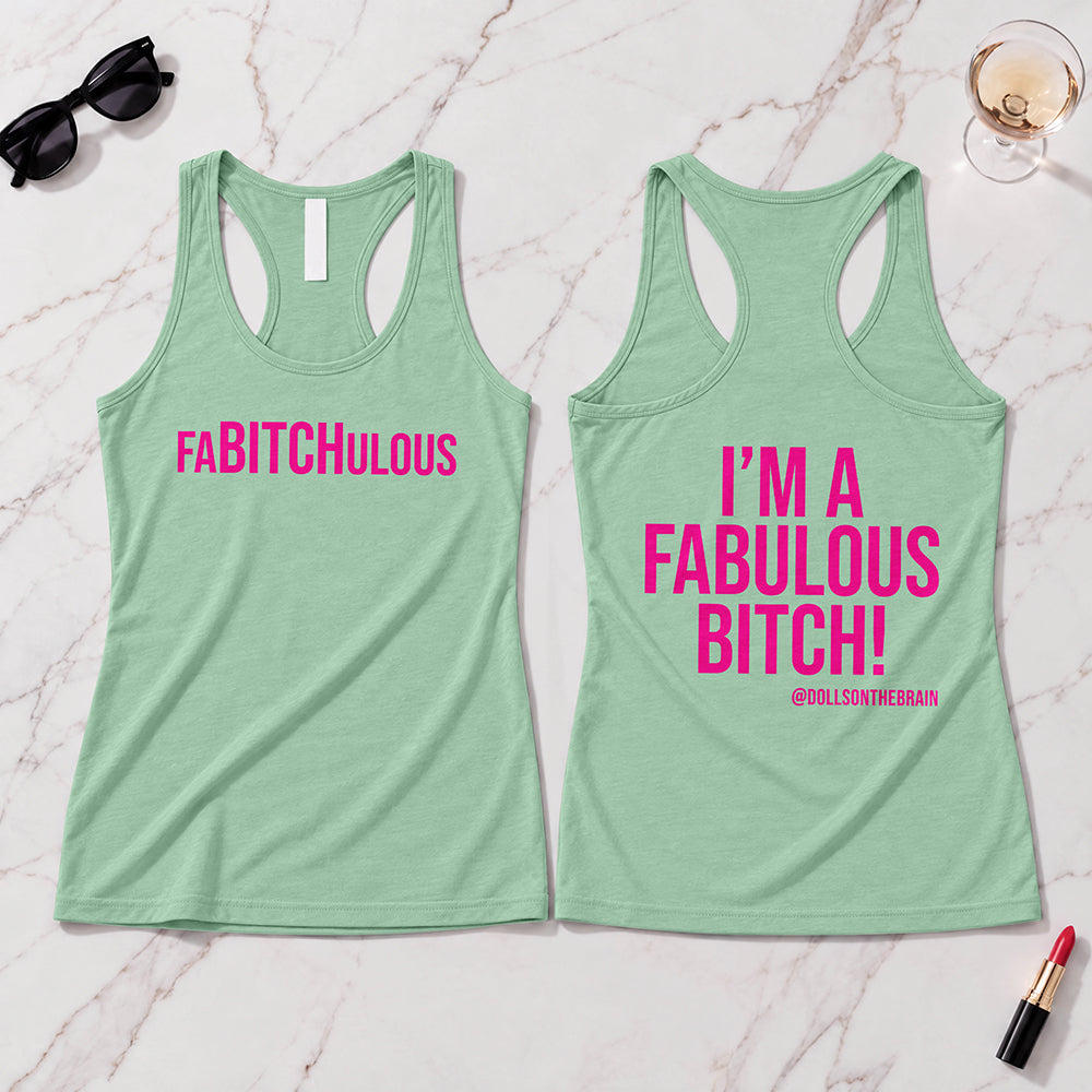 FaBITCHulous Tank Top