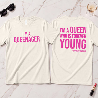 QUEENAGER T-Shirt