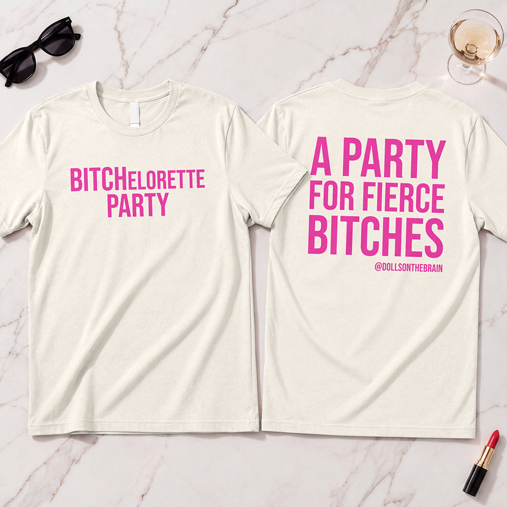 BITCHelorette T-Shirt