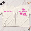 BITCHievous T-Shirt