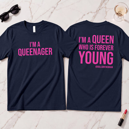 QUEENAGER T-Shirt