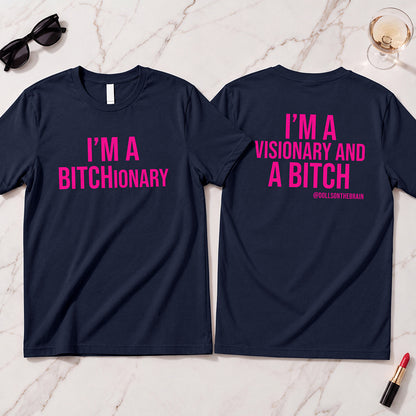 BITCHionary T-Shirt