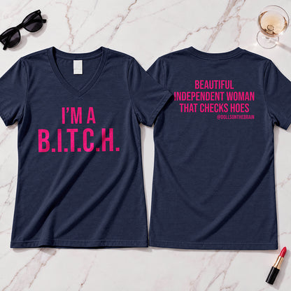 B.I.T.C.H. #2 V-Neck Tee