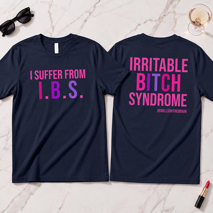 I.B.S. T-Shirt