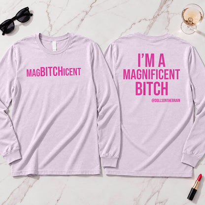 MagBITCHicent Long Sleeve
