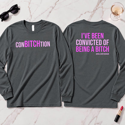 ConBITCHtion Long Sleeve