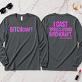 BITCHcraft Long Sleeve