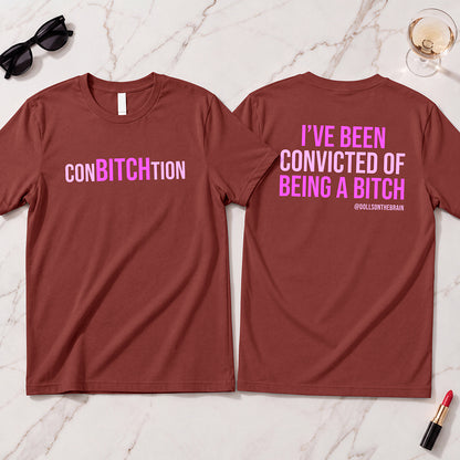 ConBITCHtion T-Shirt