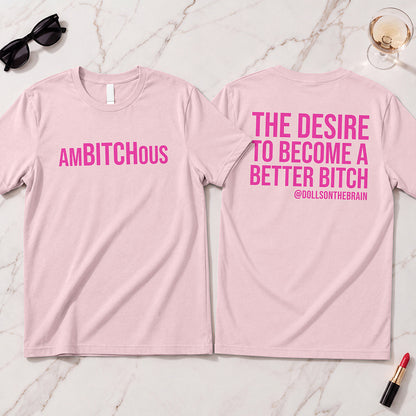 AmBITCHous T-Shirt
