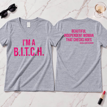 B.I.T.C.H. #2 V-Neck Tee