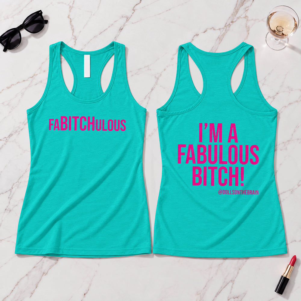 FaBITCHulous Tank Top