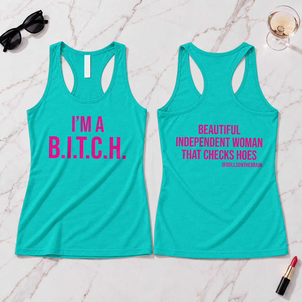 B.I.T.C.H. #2 Tank Top