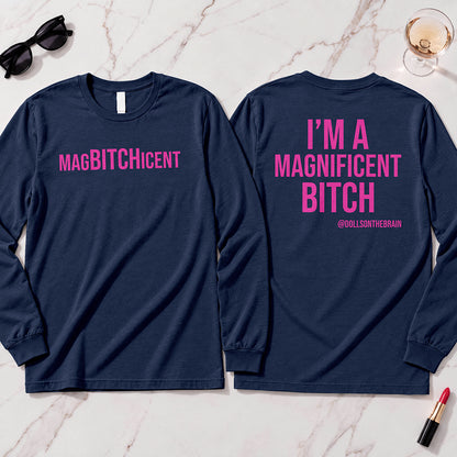 MagBITCHicent Long Sleeve
