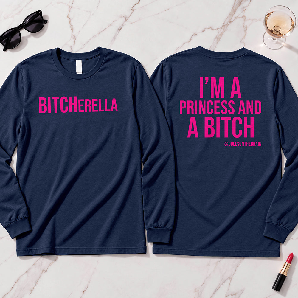 BITCHerella Long Sleeve