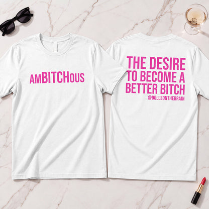 AmBITCHous T-Shirt