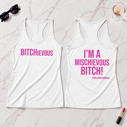 BITCHievous Tank Top