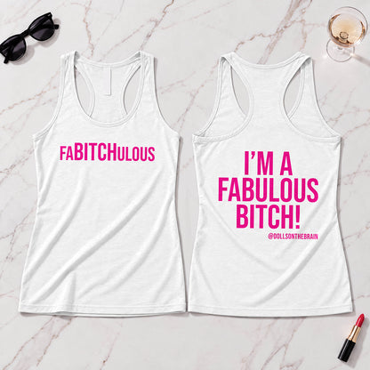 FaBITCHulous Tank Top
