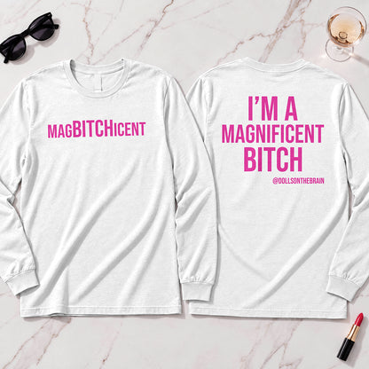 MagBITCHicent Long Sleeve
