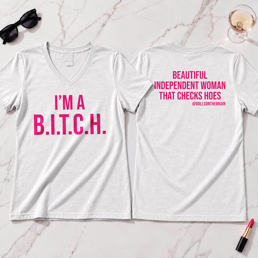 B.I.T.C.H. #2 V-Neck Tee