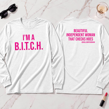 B.I.T.C.H. #2 Long Sleeve