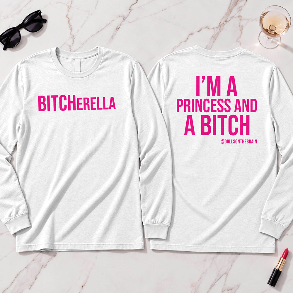 BITCHerella Long Sleeve